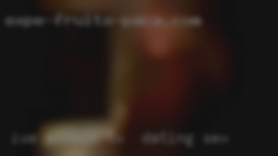 I've always wanted TX for dating sex to experience.