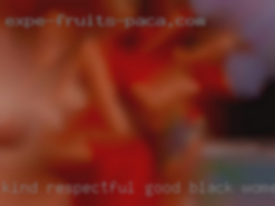 Kind, respectful, good black women in threesome communicators.